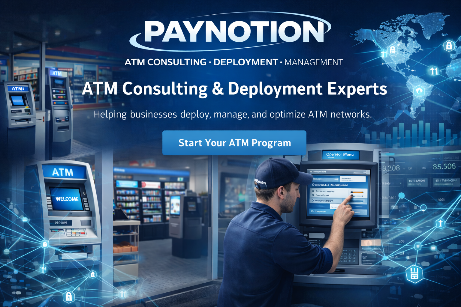 ATM Consulting & Deployment Experts - PayNotion helps businesses deploy, manage, and optimize ATM networks